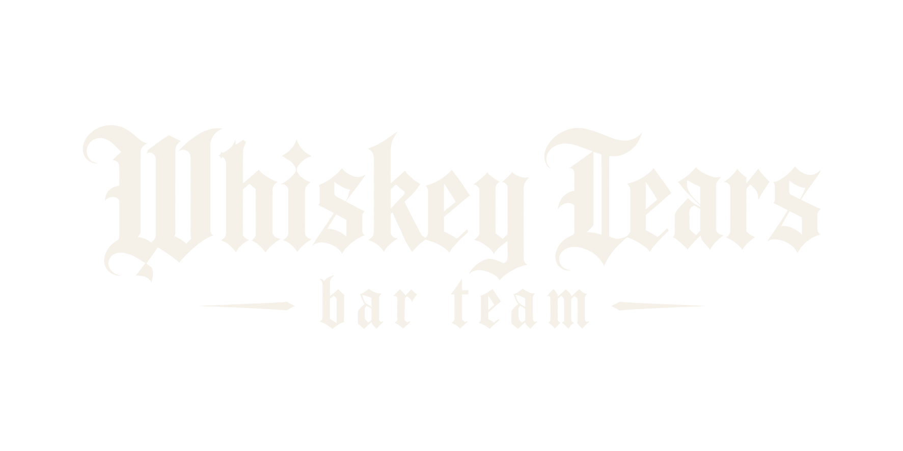 Whiskey Tears — Bar Team